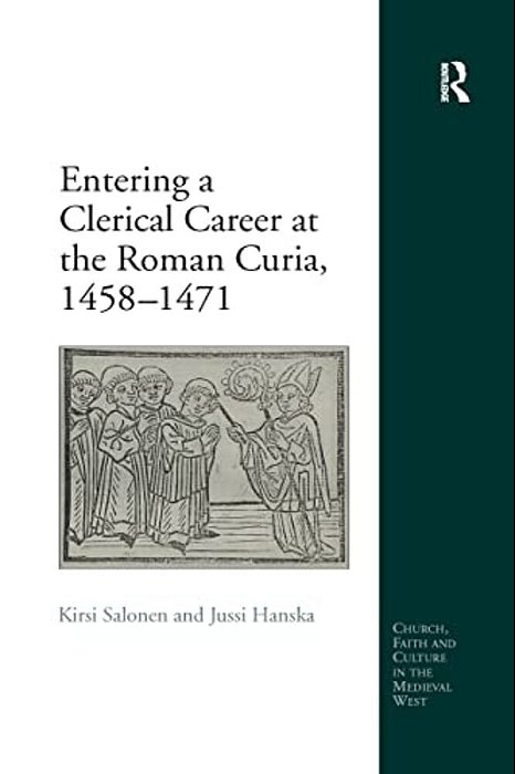 Entering A Clerical Career At The Roman Curia, 1458 1471-..