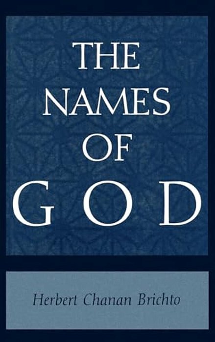 The Names Of God: Poetic Readings In Biblical Beginnings-..