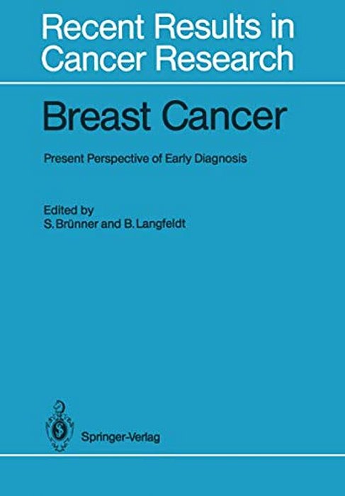 Breast Cancer: Present Perspective Of Early Diagnosis-..