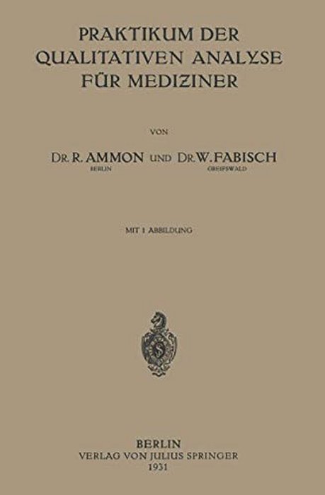 Praktikum Der Qualitativen Analyse Für Mediziner-..