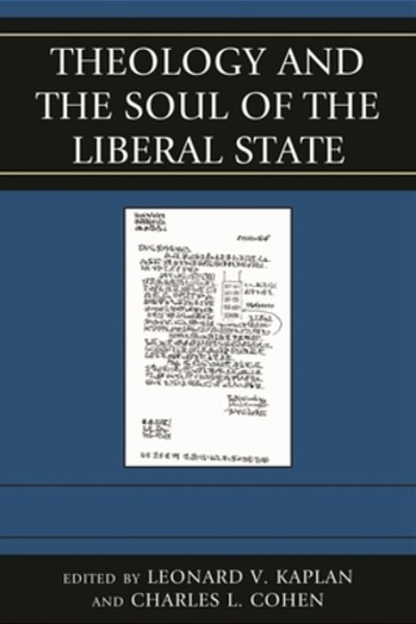 Theology And The Soul Of The Liberal State-..
