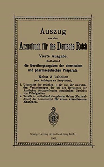 Auszug Aus Dem Arzneibuch Für Das Deutsche Reich-..