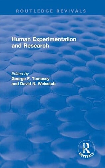 Human Experimentation And Research-..