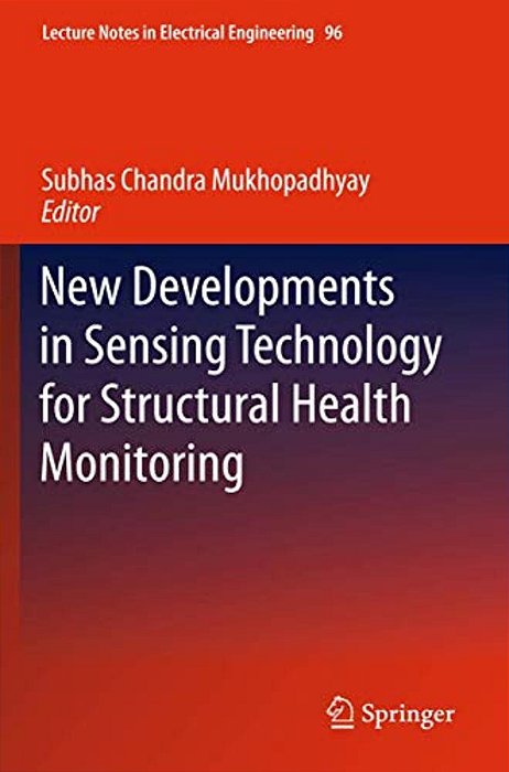 New Developments In Sensing Technology For Structural Health Monitoring-..