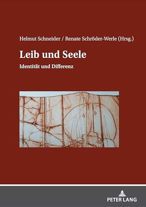 Leib Und Seele: Identitaet Und Differenz-..