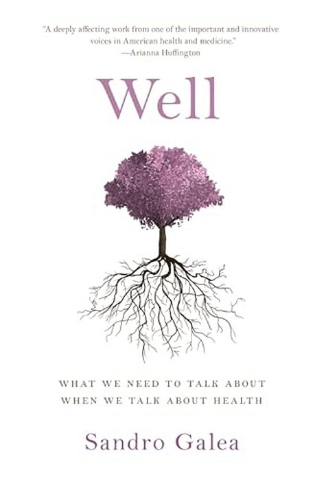 Well: What We Need To Talk About When We Talk About Health-..