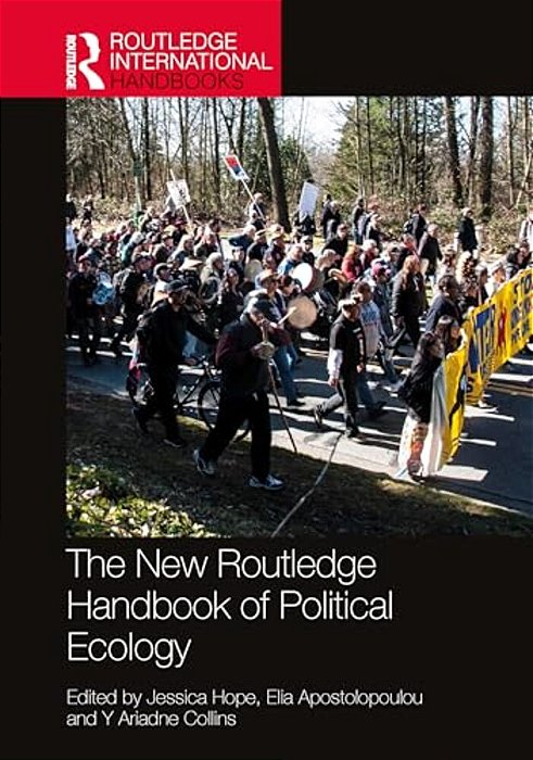 The New Routledge Handbook Of Political Ecology-..