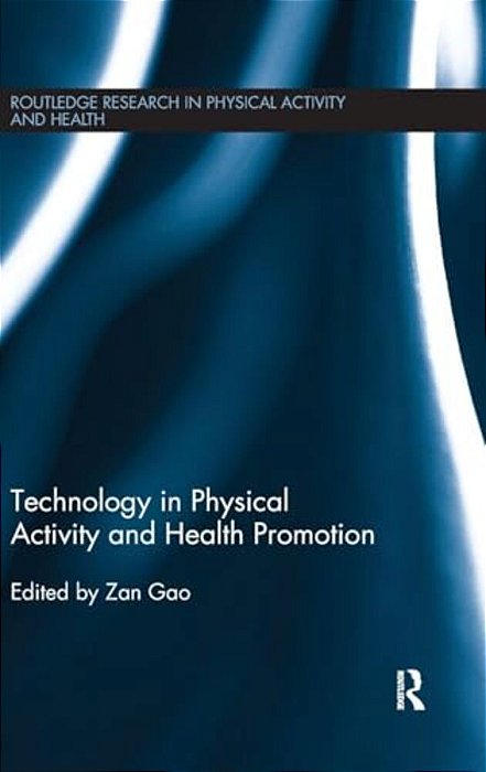 Technology In Physical Activity And Health Promotion-..