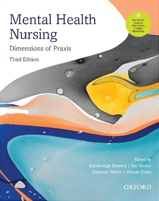 Mental Health Nursing: Dimensions Of Praxis-..