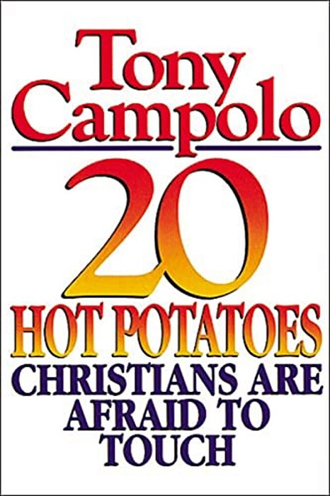 20 Hot Potatoes Christians Are Afraid To Touch-..