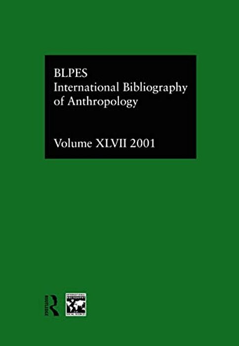 Ibss: Anthropology: 2001 Vol.47-..