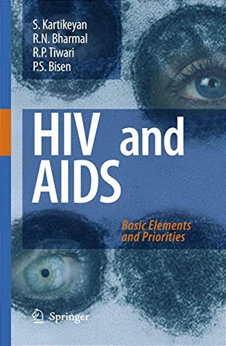 Hiv And Aids:: Basic Elements And Priorities-..