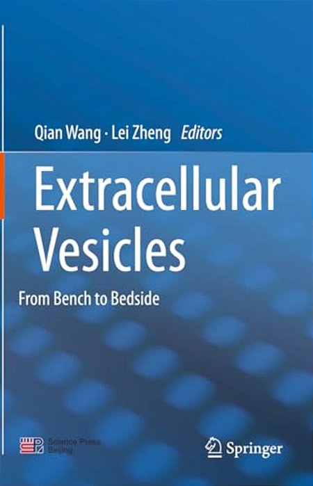Extracellular Vesicles: From Bench To Bedside-..