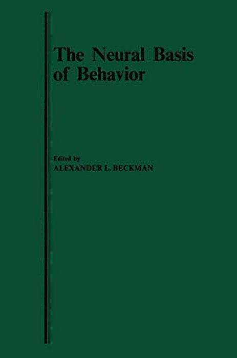The Neural Basis Of Behavior-..
