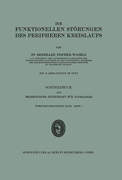 Die Funktionellen Störungen Des Peripheren Kreislaufs-..