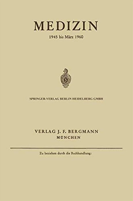 Medizin: 1945 Bis März 1960-..