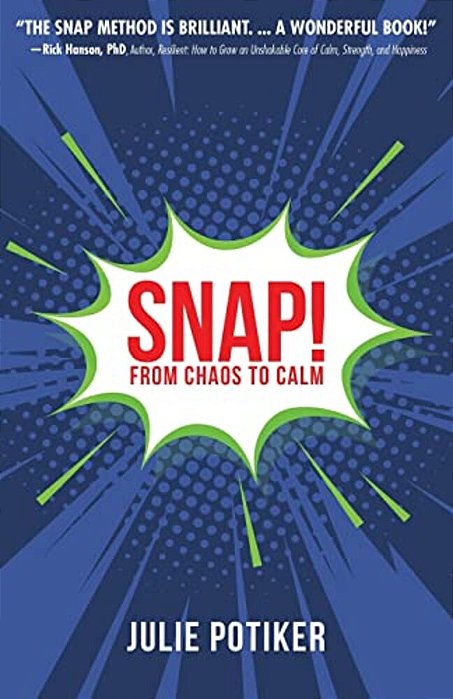 Snap!: From Chaos To Calm-..