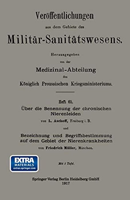 Über Die Benennung Der Chronischen Nierenleiden. Bezeichnung Und Begriffsbestimmung Auf Dem Gebiet Der Nierenkrankheiten-..
