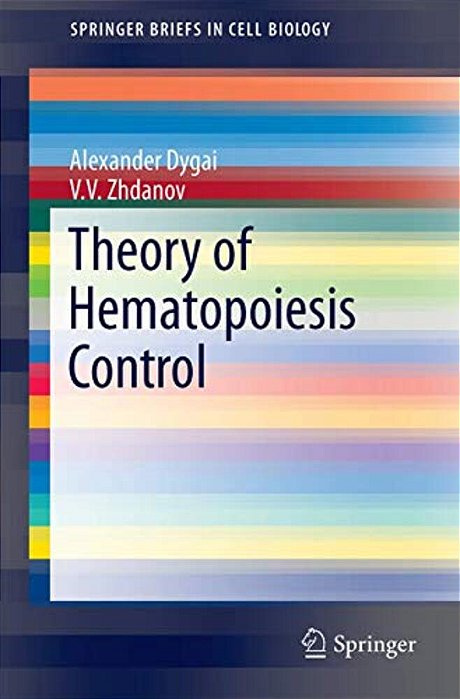Theory Of Hematopoiesis Control-..
