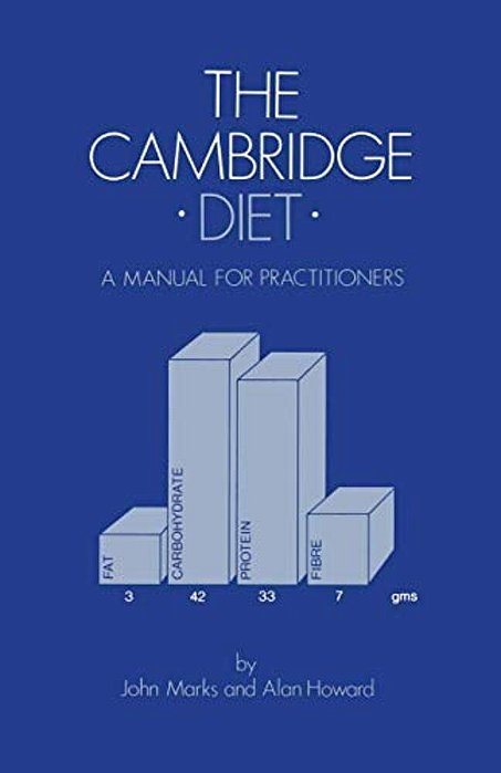 The Cambridge Diet: A Manual For Practitioners-..