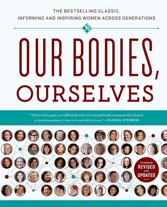 Our Bodies, Ourselves 40-..