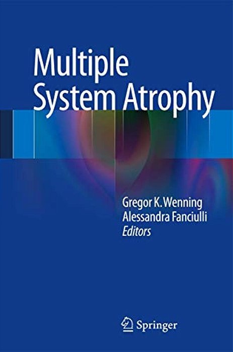Multiple System Atrophy-..