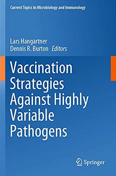 Vaccination Strategies Against Highly Variable Pathogens-..