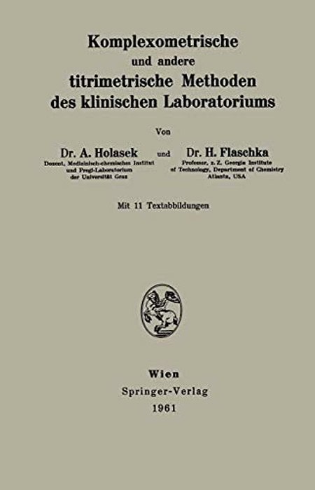 Komplexometrische Und Andere Titrimetrische Methoden Des Klinischen Laboratoriums-..
