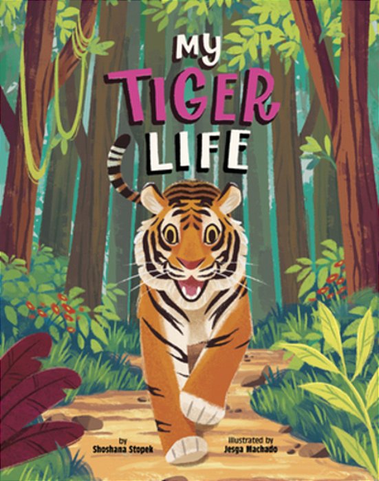 My Tiger Life-..