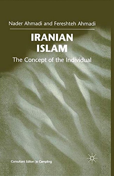 Iranian Islam: The Concept Of The Individual-..