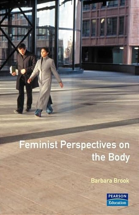 Feminist Perspectives On The Body-..