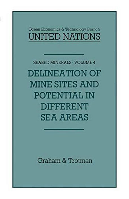 Delineation Of Mine-Sites And Potential In Different Sea Areas-..