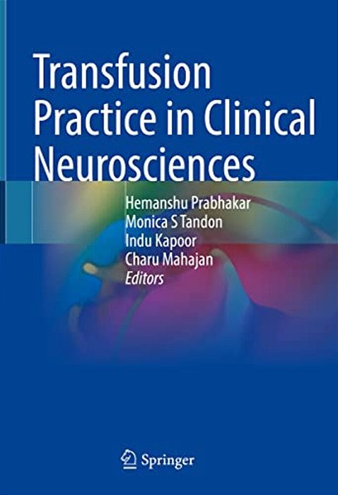 Transfusion Practice In Clinical Neurosciences-..