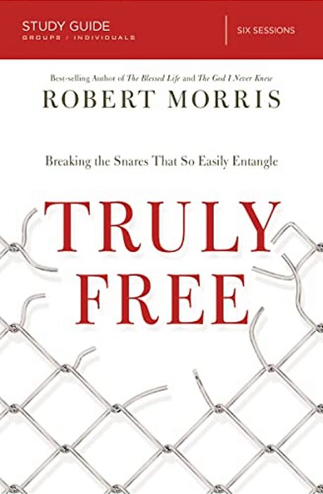 El Truly Free Study Guide: Breaking The Snares That So Easily Entangle-..