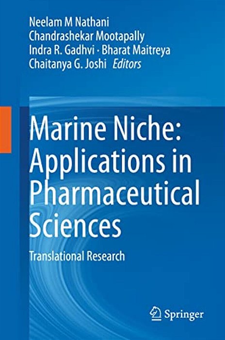 Marine Niche: Applications In Pharmaceutical Sciences: Translational Research-..