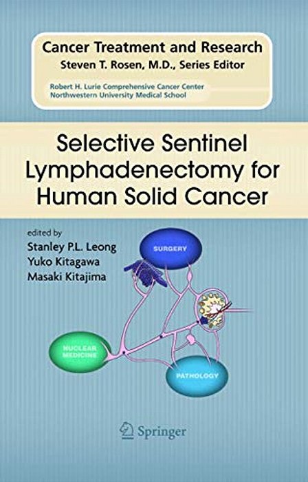Selective Sentinel Lymphadenectomy For Human Solid Cancer-..