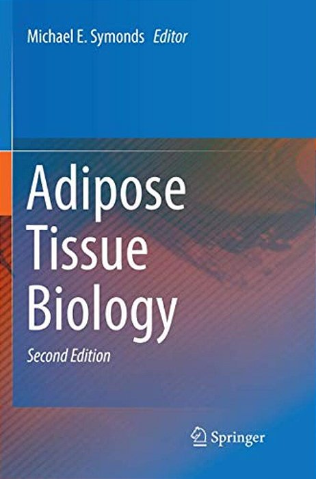 Adipose Tissue Biology-..