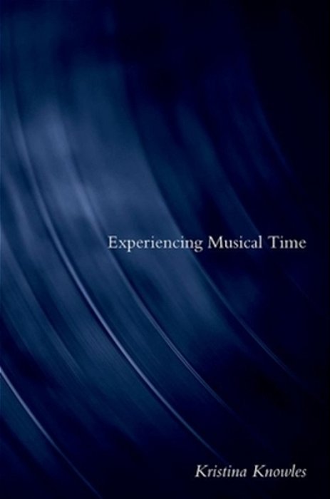 Experiencing Musical Time-..