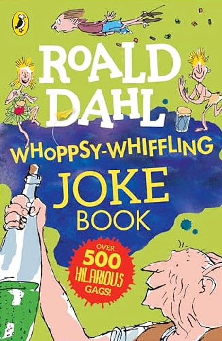Roald Dahl Whoppsy-Whiffling Joke Book-..