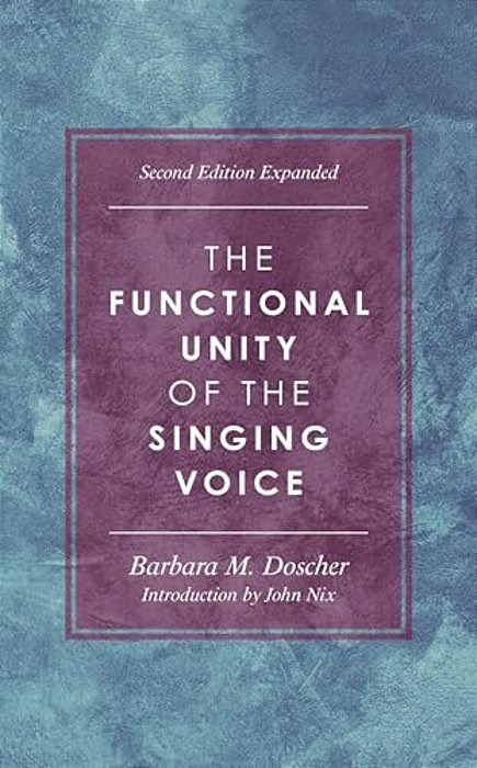Functional Unity Of The Singing Voice-..
