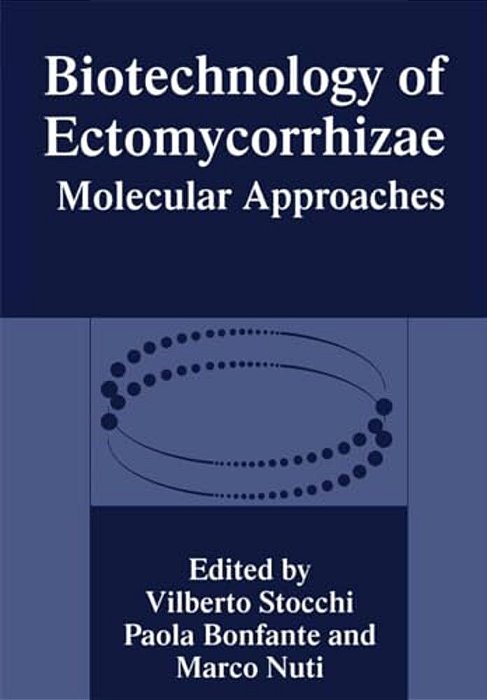 Biotechnology Of Ectomycorrhizae-..