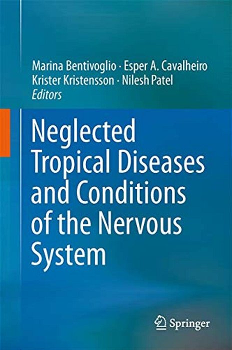 Neglected Tropical Diseases And Conditions Of The Nervous System-..