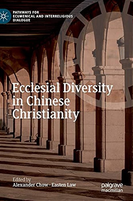 Ecclesial Diversity In Chinese Christianity-..