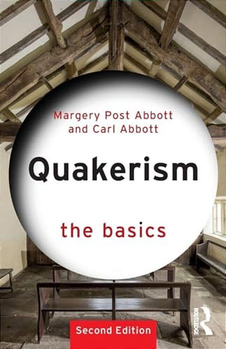 Quakerism: The Basics-..