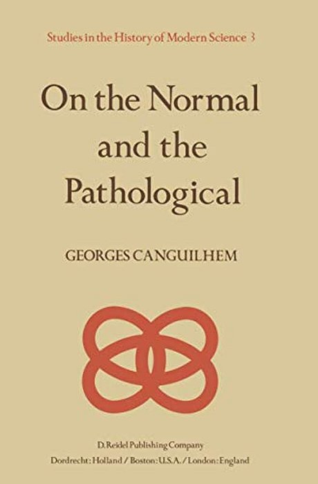 On The Normal And The Pathological-..