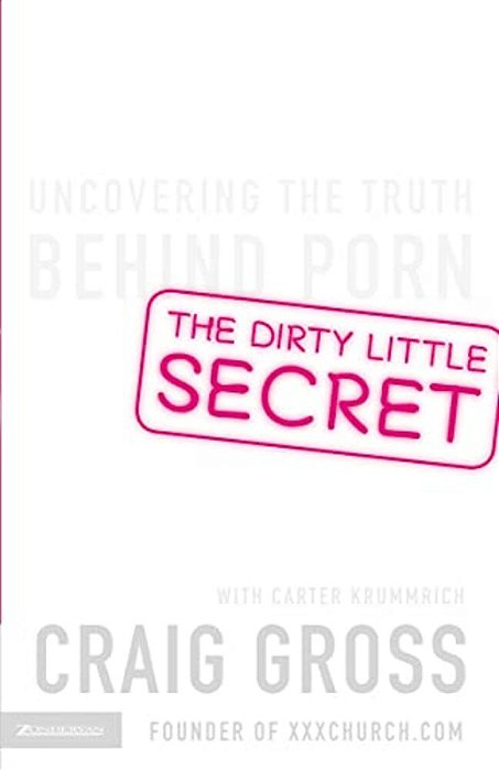 The Dirty Little Secret: Uncovering The Truth Behind Porn-..
