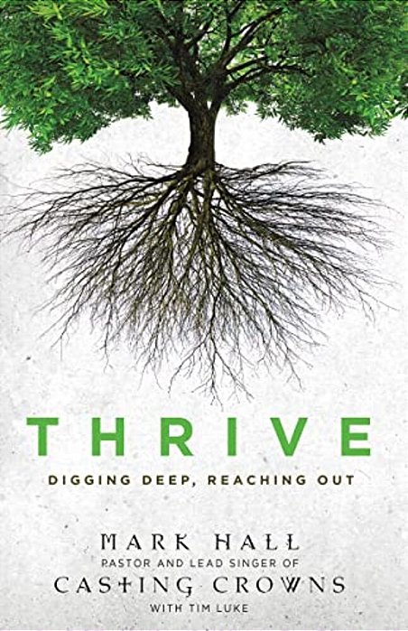 The Thrive: Digging Deep, Reaching Out-..
