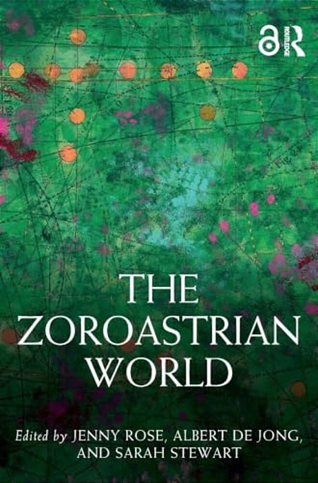 The Zoroastrian World-..