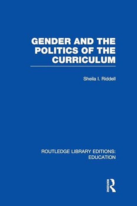 Gender And The Politics Of The Curriculum-..