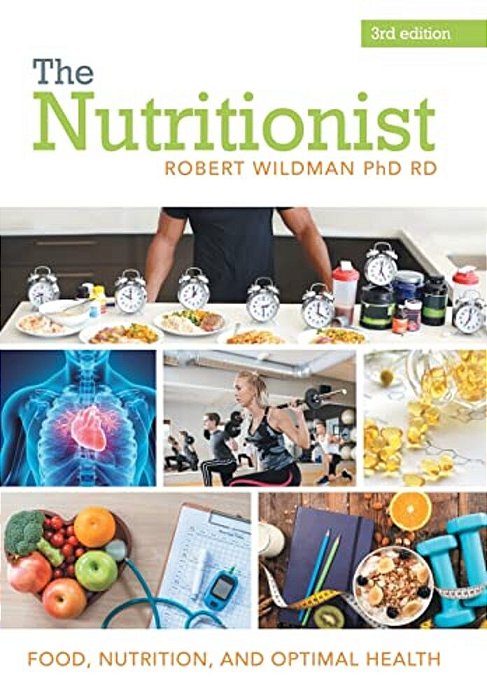The Nutritionist: Food, Nutrition, And Optimal Health-..